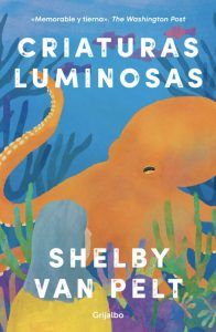 criaturas luminosas libro